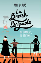 La Breizh Brigade - Tome 2 Ni Français, ni Breton