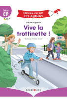 Vive la trottinette ! Début CP