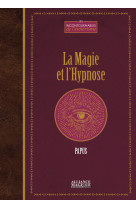 La Magie et l'Hypnose