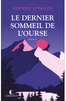 Le dernier sommeil de l'ourse