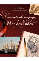 Carnets de voyage en mer des Indes