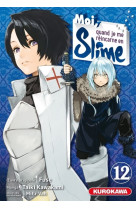 Moi, quand je me réincarne en Slime - tome 12