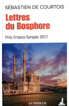 Lettres du Bosphore - Prix France-Turquie 2017