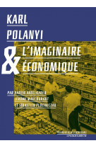 Karl Polanyi et l’imaginaire économique