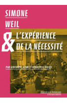 Simone Weil et l'expérience de la nécessité