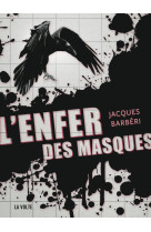 L'Enfer des masques