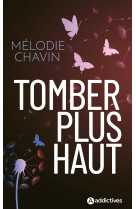 Tomber plus haut