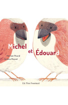 MICHEL ET EDOUARD