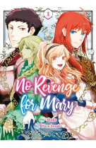 No revenge for Mary T01