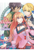 Le destin de Claire T05