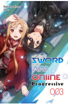 Sword Art Online Progressive - tome 3