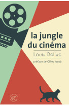 La Jungle du cinéma