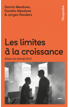 Les limites à la croissance - Dans un monde fini