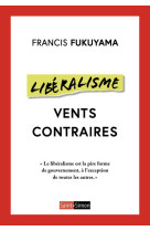 Libéralisme - Vents contraires