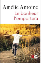 Le bonheur l'emportera