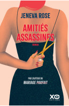 Amitiés assassines