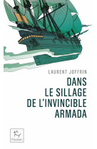 Dans le sillage de l'invincible armada