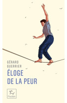 Éloge de la peur