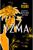 Yzma - Happily Never After