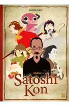 Hommage à Satoshi Kon