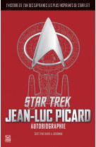 Star Trek : Autobiographie de Jean-Luc Picard