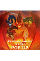 Dungeons & Dragons : le livre Pop-up