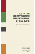 La Révolution palestinienne et les Juifs