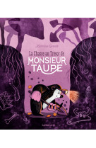 La chasse au trésor de Monsieur Taupe