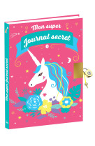 Mon super journal secret - Licornes