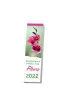 Le calendrier marque-page Fleurs 2022