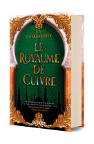 Le royaume de cuivre (relié)