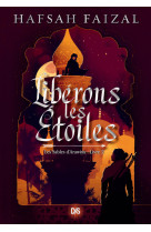 Libérons les étoiles (broché) - Tome 02