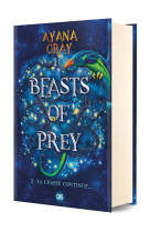 Beasts of prey (relié collector) - Tome 02 La chasse continue...