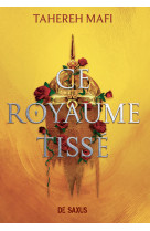 Ce royaume tissé (broché) - Tome 01