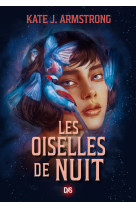 Les Oiselles de Nuit (broché) - Tome 01