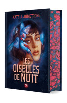 Les Oiselles de Nuit (relié collector) - Tome 01