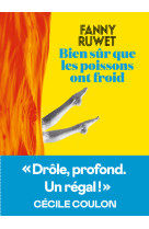 Bien sûr que les poissons ont froid