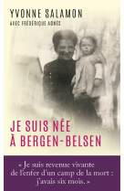 Je suis née à Bergen-belsen