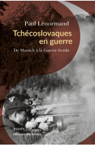 Tchécoslovaques en guerre