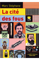 La Cité des fous