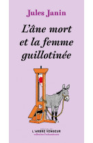 L'âne mort et la femme guillotinée