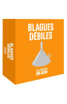 Calendrier Un Jour - Blagues débiles