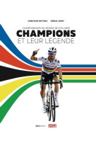 Champions et leur légende