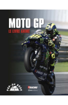 Moto GP - Le livre animé