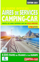 Le guide officiel - Aires de services camping-car