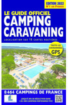 Le Guide Officiel Camping Caravaning - Edition 2022