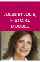 Jules et Julie