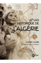 Atlas historique de l'Algérie