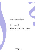 Lettres à Génica Athanasiou