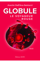 GLOBULE LE VOYAGEUR ROUGE